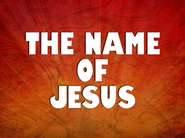 The name of Jesus