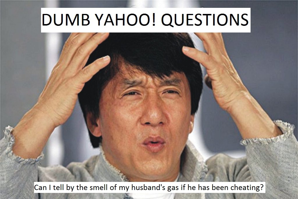 Stupid Yahoo Questions