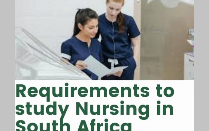 Requirements to study nursing in South Africa